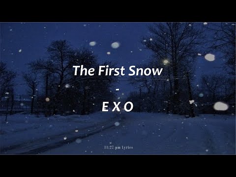 1 Hour Loop | EXO (엑소) – 첫 눈 (The First Snow) (Lirik dan Terjemahan Indonesia)