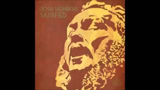 Josh Heinrichs - Satisfied - FULL REGGAE ALBUM (2011 GanJah Records)