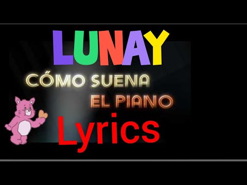 Lunay x Arthur x  Orishas- Como Suena mi Piano( Lyrics Official Video)