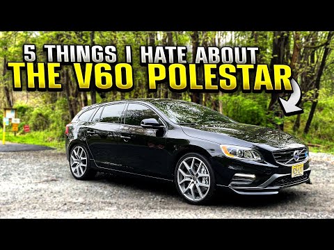5 Things I HATE About My Volvo V60 Polestar