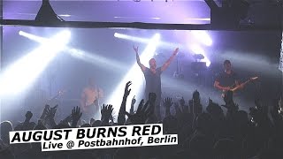 AUGUST BURNS RED Live at Postbahnhof, Berlin 2015 [FULL SET]