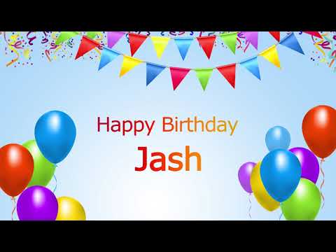 Happy Birthday Jash