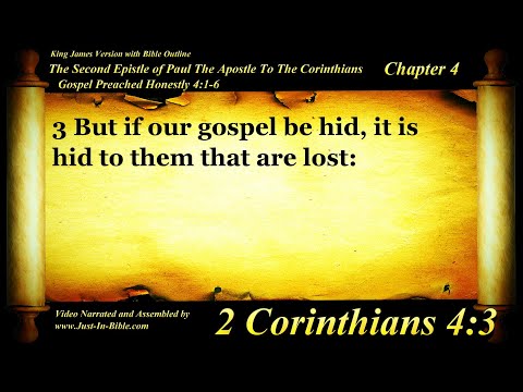 2 Corinthians Chapter 4 - Bible Book 47 - The Holy Bible KJV Read Along Audio/Video/Text