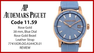 ▶ Audemars Piguet Code 11.59 Selfwinding Pink Rose Gold Light Blue Dial 77410OR.OO.A344CR.01- REVIEW