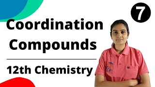 Coordination Compounds Class 12th Chemistry Part 7