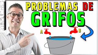 PROBLEMA de GRIFOS 4 Ejercicios RESUELTOS