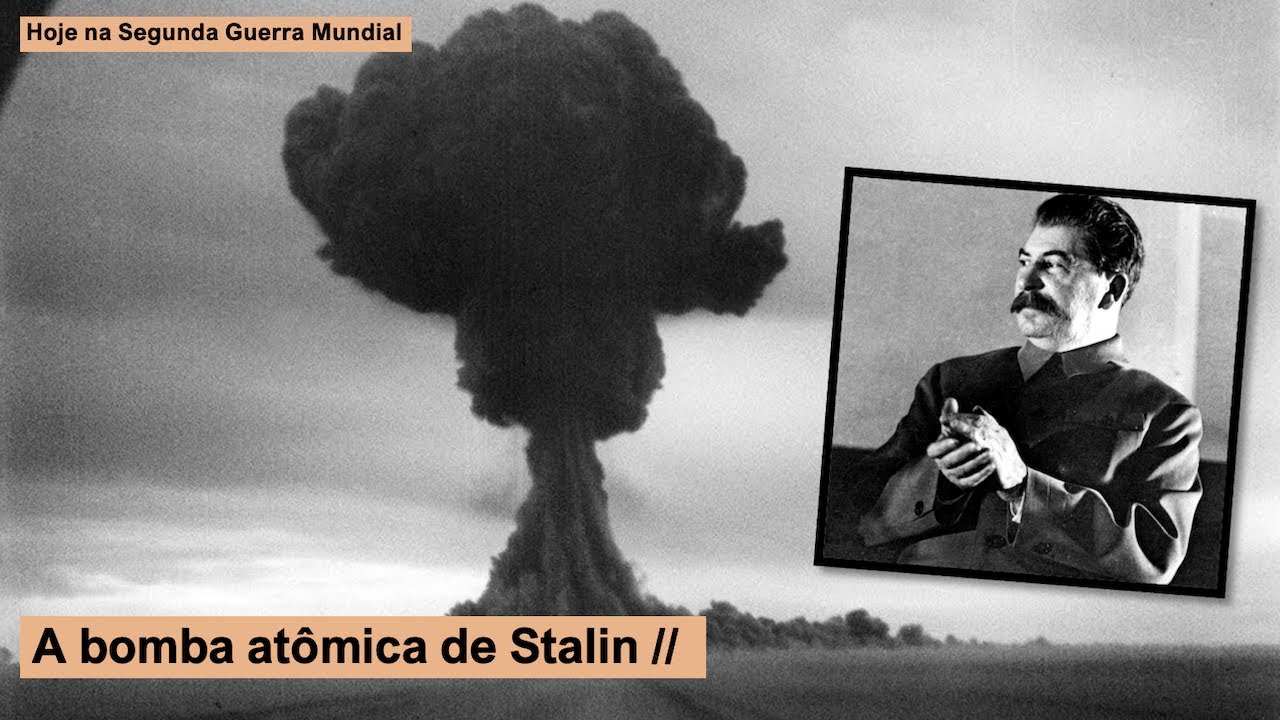 A bomba atômica de Stalin