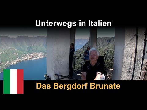 Italien: Das Bergdorf Brunate(Provinz Como)