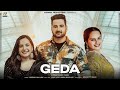 Deepak Dhillon Geda Official Video Sruishty Mann Love Jeet Singh Bhullar AGAMANPRODUCTIONS
