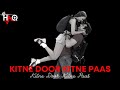 Kitne Door Kitne Paas | DJ Haq | Fardeen Khan | Amrita Arora | Bollywood Remix