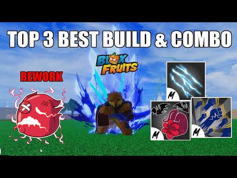 TOP 3 BEST Build & Combo Pain Rework - Blox Fruits