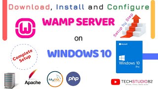 How to Download, Install and Configure WAMP Server on Windows 10 | Complete Setup | Virtual Host....
