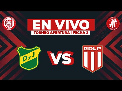 DEFENSA Y JUSTICIA vs. ESTUDIANTES 🦁-🔴 EN VIVO FECHA 3 - APERTURA 2026