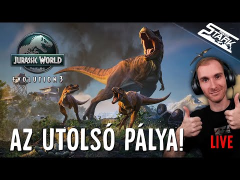 Jurassic World Evolution 3 - 6.Rész (Az UTOLSÓ Kampány PARK Indonéziában) - Stark LIVE