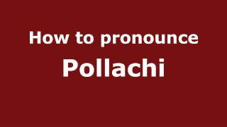 How to pronounce Pollachi