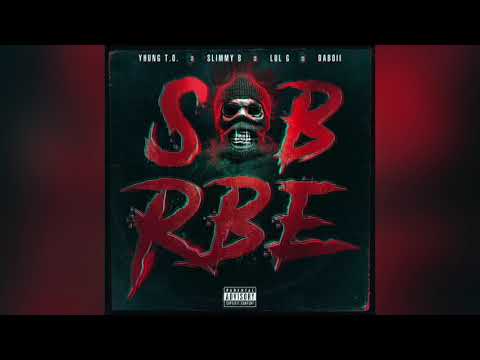 SOB X RBE - Y.H.U.N.G. (Official Audio) | Gangin