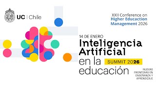 XXII Conference on Higher Education Management – Morning (Salón Fresno)