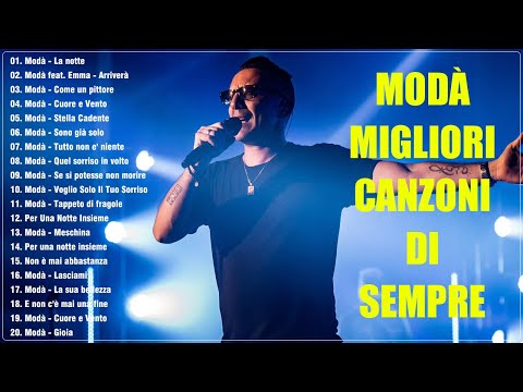 100 migliori canzoni di Modà - Modà Greatest Hits Full Album - Le più belle canzoni di Modà