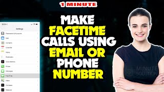 How To Make FaceTime Calls Using Email Or Phone Number 2024