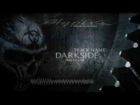 Hypix - Darkside ( Free Release )