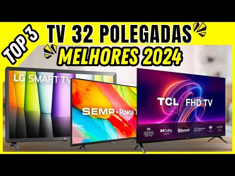 MELHOR TV 32 POLEGADAS - (TOP 3) Televisão 32 polegadas Smart Em 2024!