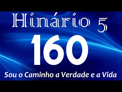 HINO 160 CCB - Sou o Caminho a Verdade e a Vida