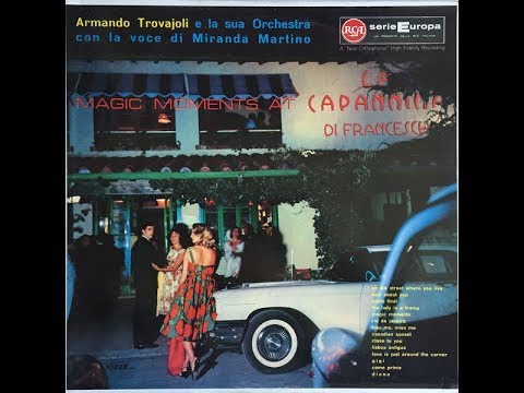 Armando Trovaioli E La Sua Orchestra 1958 ‎– Magic Moments At "La Capannina" FULLORIGINALALBUM