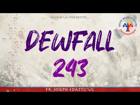 Dewfall 243 - How to destroy your enemy