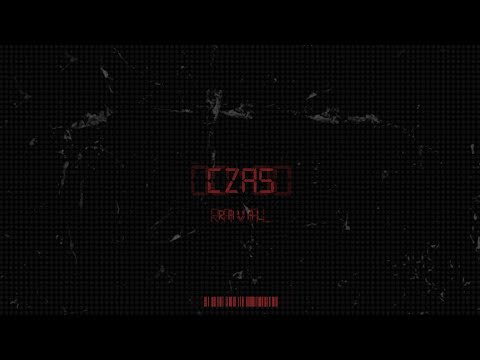 RAVAL - Czas (Prod. Tundra Beats)