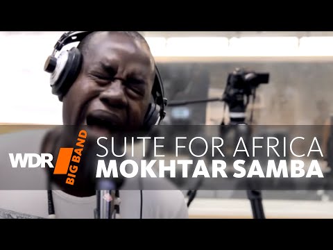 Mokhtar Samba feat. by WDR BIG BAND - Suite For Africa