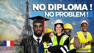 Job Hunting in France Without a Diploma? Foreigners, This Is for You!