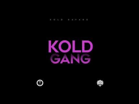 Kold Savage - Kold Gang