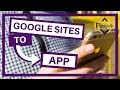 How to turn your NEW Google Sites into a Mobile App How to turn your NEW Google Sites into a Mobile App