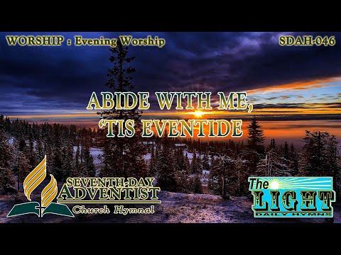 Abide With Me, 'Tis Eventide - Hymn No. 046 | SDA Hymnal | Instrumental | Lyrics