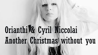 Another Christmas Without You | Cyril Niccolai & Orianthi