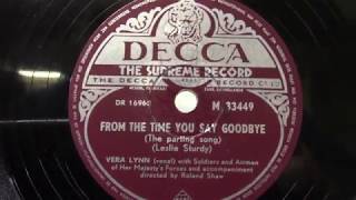 Vera Lynn: From the time you say goodbye. (ca 1952).