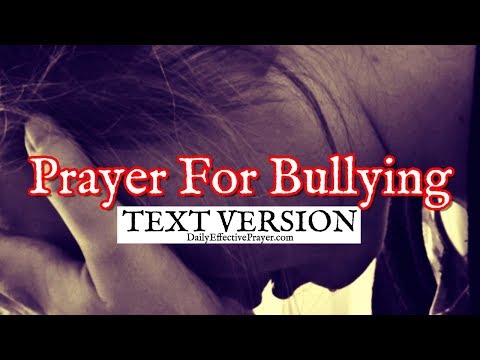 Prayer For Bullying (Text Version - No Sound) Video