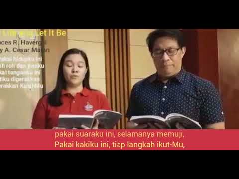 PAKAI HIDUPKU INI /Take My Life, and Let It Be Consecrated /Frances R. Havergal/Henri A. Cesar Malan