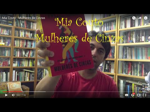 Mia Couto - Mulheres de Cinzas