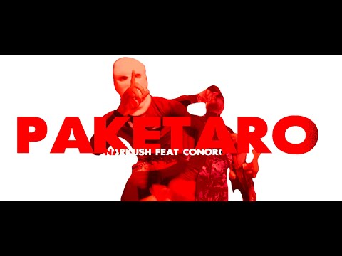 Narkush x ConorG - PAKETARO (Official Music Video)