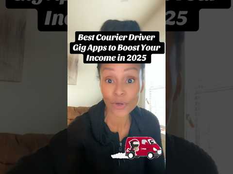Best Courier Driver Gig Apps to Boost Your Income in 2025