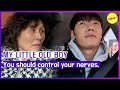 [MY LITTLE OLD BOY] You should control your nerves. (ENGSUB)