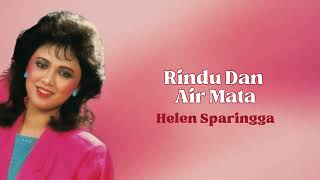 Download lagu Helen Sparingga - Rindu Dan Air Mata mp3