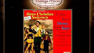 2Danny Kaye And Gordon Jenkins    Inchworm Hans Christian Anders