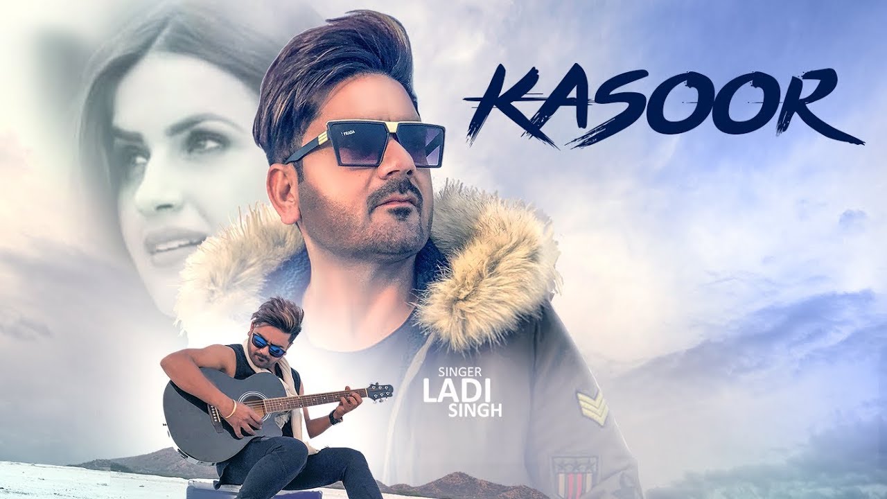Kasoor Lyrics  | Kasoor | LADI SINGH | AAR BEE