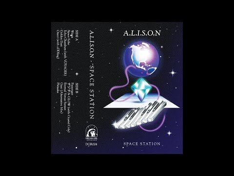 A.L.I.S.O.N - Space Station (Full Album)