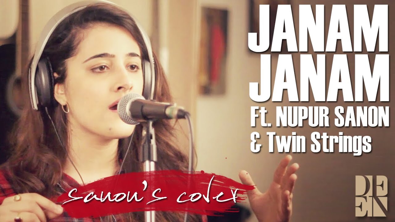 Janam Janam - Dilwale | Cover by Nupur Sanon ft. Twin Strings