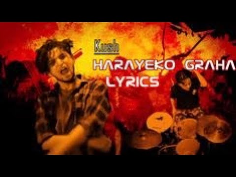 Harayeko Graha - Kush Band | karoke | instrumentally | lyrically |