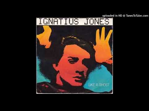 Ignatious Jones - Like a ghost [1982] [magnums extended mix]