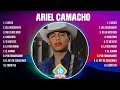Ariel Camacho 10 Grandes Exitos Mejores Éxitos Mejores Canciones